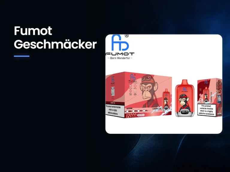 Fumot Geschmäcker